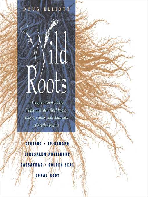 Title details for Wild Roots by Doug Elliott - Available